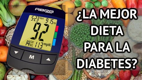 ¿DIETA PARA DIABÉTICOS?: lo que debes de saber - YouTube