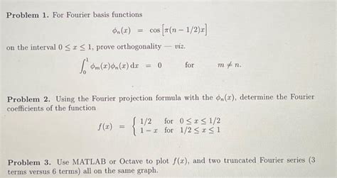 Solved Problem 1. For Fourier basis functions | Chegg.com