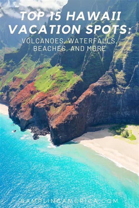 Top 15 Hawaii Vacation Spots: Volcanoes, Waterfalls, Beaches, and More