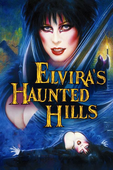 Elvira's Haunted Hills (2002) - Posters — The Movie Database (TMDB)