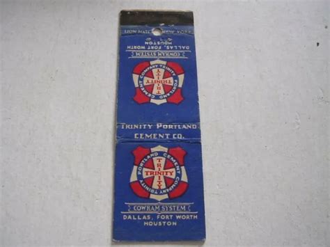 1930'S TRINITY PORTLAND Cement Co Cowham System Dallas Texas Matchcover $19.99 - PicClick