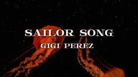 Exploring The Melodic World Of Gigi Perez: The Story Behind "Sailor" Song Lyrics