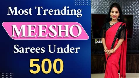 Meesho sarees haul under 500 | Most Trending MEESHO Sarees Under 500 ...