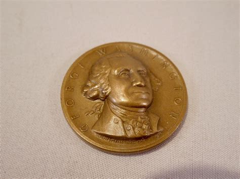 GEORGE WASHINGTON BRONZE COMMEMORATIVE COIN, "FIRST PRESIDENT ...