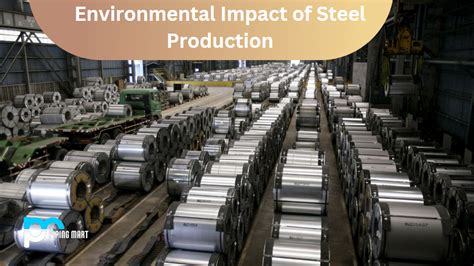 Environmental Impact of Steel Production