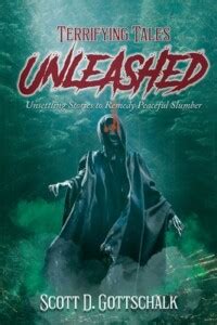 Terrifying Tales Unleashed: Unsettling Stories to Remedy Peaceful ...