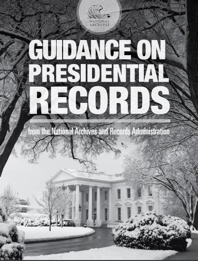 National Archives (NARA) Releases 2016 Version of “Guidance on Presidential Records” Document