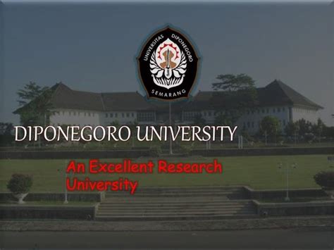 Diponegoro University An Excellent Research University