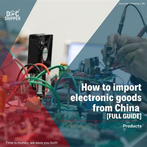 How to import electronic goods from China [FULL GUIDE]