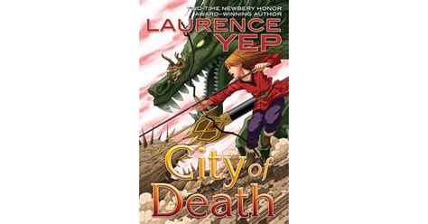 City of Death (City Trilogy, #3) by Laurence Yep