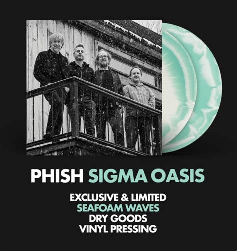 Phish Unveil Limited Edition Vinyl for 'Sigma Oasis'