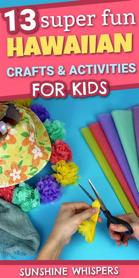 Catch The Aloha Spirit With These Fun Hawaiian Crafts and Activities ...