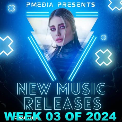 New Music Releases Week 03 (2024) - Epidemz.Net.Co