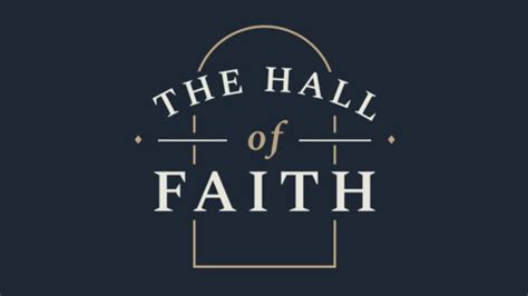 The-Hall-Of-Faith-Sermon-Series - Ministry Pass