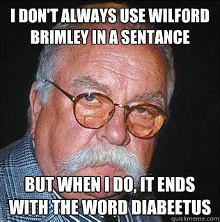 Wilford Brimley eats people with diabetes... (With images) | Brimley, Character actor, Giggle