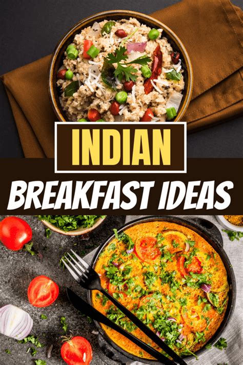 23 Indian Breakfast Recipes - Insanely Good