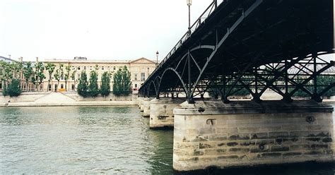 Bridge of the Week: Seine River Bridges: Pont des Arts