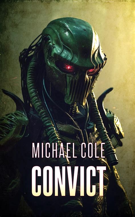 Convict by Michael Cole | Goodreads