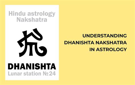 Understanding Dhanishta Nakshatra In Astrology