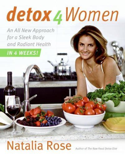 Detox for Women: An All New Approach for a Sleek Body and Radiant ...