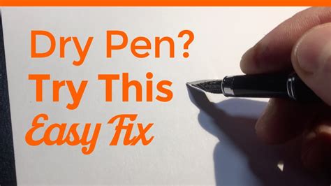 Ink Reawakening: How to Get a Dry Fountain Pen Working?