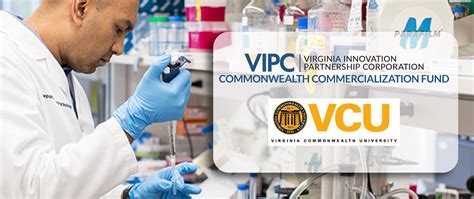 VIPC Awards Commonwealth Commercialization Fund Grant to Virginia Commonwealth University ...