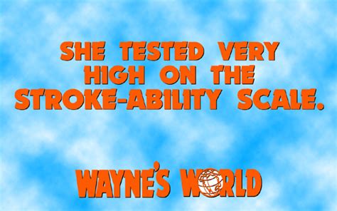 Top 20 Wayne's World Quotes - Wayne's World - Fanpop