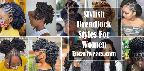 40+ Stylish Dreadlock Styles For Women 2024