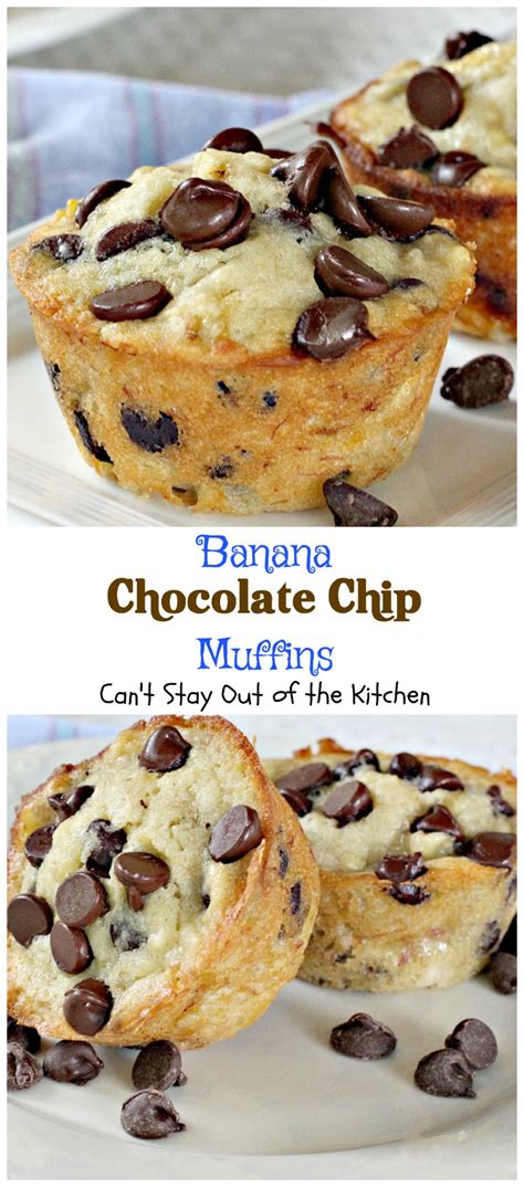 Chocolate Chip Banana Muffins – Can't Stay Out of the Kitchen