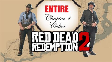 ENTIRE chapter 1 of RDR2 Story - YouTube