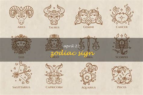 Unlock The Secrets Of April 22: What Your Zodiac Sign Says About You ...