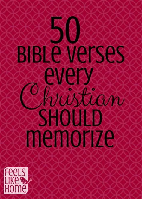 50 Bible Verses Every Christian Should Memorize - Feels Like Home™