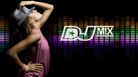 Best Remixes of Popular Songs | Dance