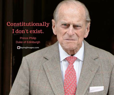 Prince Philip Quotes: His Famous Comments and Clangers | SayingImages.com | Prince philip ...