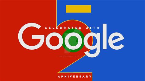 Google's 25th Anniversary by TEGPicturesDeviant on DeviantArt