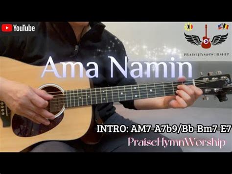 AMA NAMIN - By Dr. Ogie Frez - PART 1 - W/ LYRICS & GUITAR CHORDS FOR BEGINNERS - ACOUSTIC COVER ...