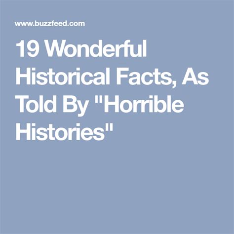 19 Wonderful Historical Facts, As Told By "Horrible Histories ...