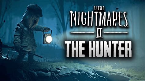 Little Nightmares II Enhanced Edition Hunter Boss Fight | Part 3 - YouTube