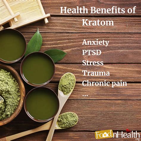 Let's Take a Look at 5 Surprising Benefits of Kratom Trees and Powder - Food N Health