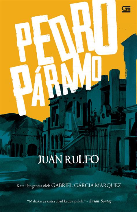 Pedro Paramo - Gramedia Pustaka Utama