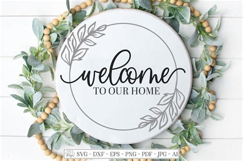 SVG Welcome To Our Home Cutting File Farmhouse Wreath | Etsy