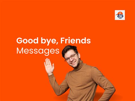 580+ Goodbye Messages For Friends: Memories Last Forever! (Images)