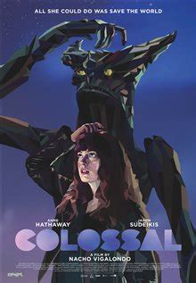 Colossal | On DVD | Movie Synopsis and info