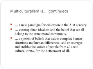 What is Multiculturalism? | PPT