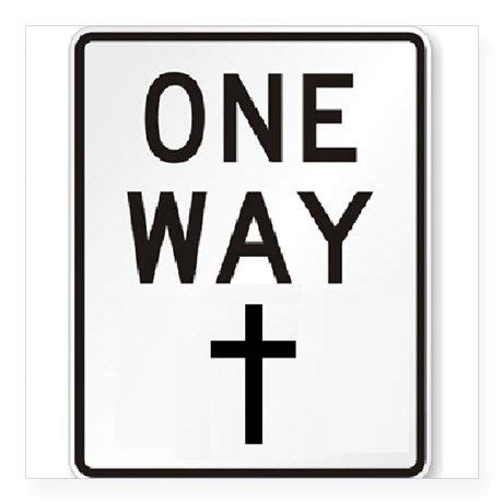 One Way: Jesus Sticker (Square) One Way: Jesus Sticker | CafePress | Print stickers, Custom ...