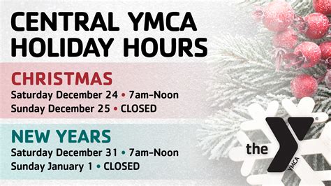 CENTRAL YMCA HOLIDAY HOURS - YMCA of Youngstown