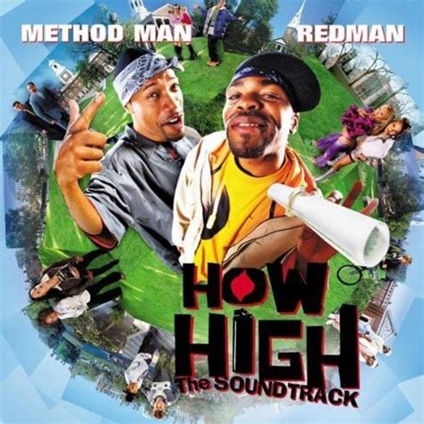 Method Man & Redman - How High: The Soundtrack Lyrics and Tracklist | Genius