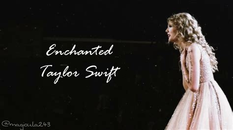 Taylor Swift - Enchanted (Lyrics) - YouTube