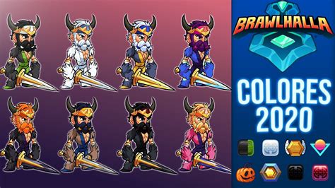 Todos los colores de Brawlhalla | LISTA ACTUALIZADA 2020 - YouTube