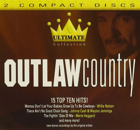 Various Artists - Ultimate Collection: Outlaw Country - Amazon.com Music